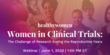 HealthyWomen Congressional Briefing: Women in Clinical Trials